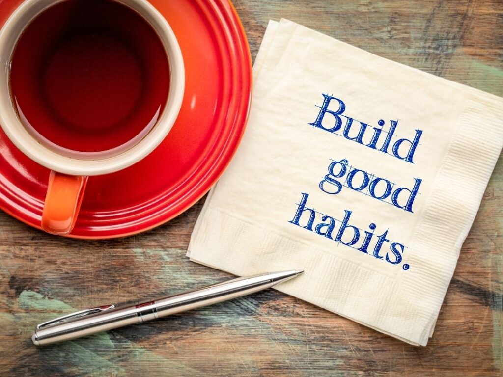 Healthy habits